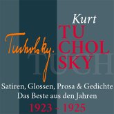 Kurt Tucholsky: Satiren, Glossen, Prosa und Gedichte (MP3-Download)