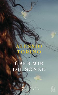 Über mir die Sonne (eBook, ePUB) - Torino, Alessio