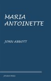 Maria Antoinette (eBook, ePUB)