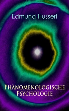 Phänomenologische Psychologie (eBook, ePUB) - Husserl, Edmund