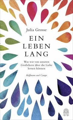 Ein Leben lang (eBook, ePUB) - Grosse, Julia