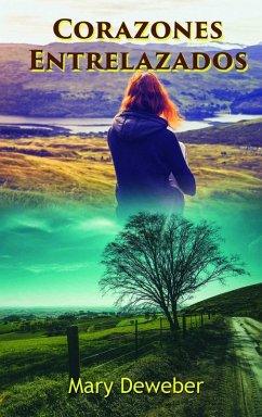 Corazones Entrelazados (eBook, ePUB) - Mary DeWeber