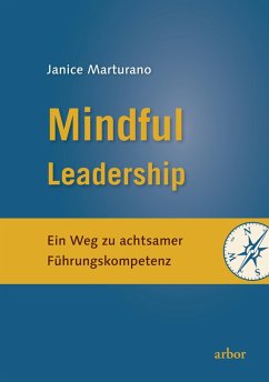 Mindful Leadership (eBook, ePUB) - Marturano, Janice
