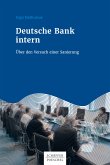 Deutsche Bank intern (eBook, ePUB)