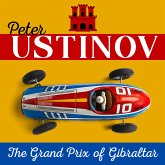 Peter Ustinov – The Grand Prix of Gibraltar (MP3-Download)