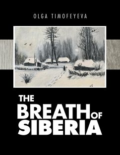 The Breath of Siberia - Timofeyeva, Olga