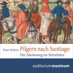 Pilgern nach Santiago (Ungekürzt) (MP3-Download) - Herbers, Klaus