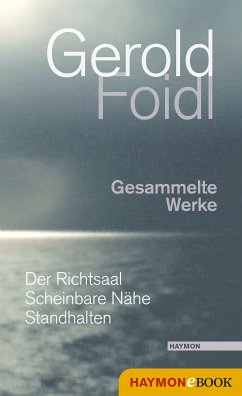 Gesammelte Werke (eBook, ePUB) - Foidl, Gerold