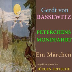 Gerdt von Bassewitz: Peterchens Mondfahrt (MP3-Download) - von Bassewitz, Gerdt