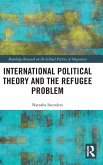 International Political Theory and the Refugee Problem International Political Theory and the Refugee Problem