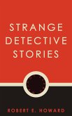 Strange Detective Stories (eBook, ePUB)