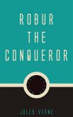 Robur the Conqueror (eBook, ePUB)