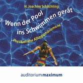 Wenn der Pool ins Schwimmen gerät (Ungekürzt) (MP3-Download)