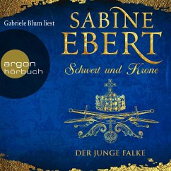 Der junge Falke / Schwert und Krone Bd.2 (MP3-Download) - Ebert, Sabine