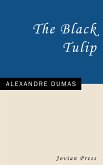 The Black Tulip (eBook, ePUB)