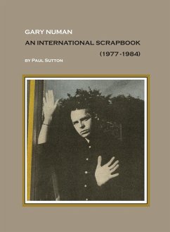 Gary Numan, An International Scrapbook - Sutton, Paul