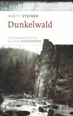 Dunkelwald - Steiner, Anett