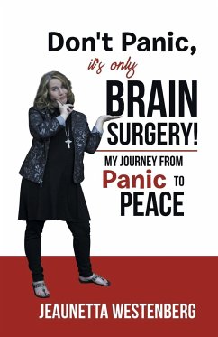 Don't Panic, It's Only Brain Surgery!