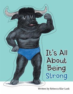It's All About Being Strong - Lusk, Rebecca Klar