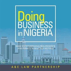 Doing Business in Nigeria: Basic Entry/Licensing Requirements and Permits in Selected Sectors