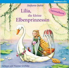Lilia, die kleine Elbenprinzessin. Wunderbare Abenteuer im Elbenwald - Dahle, Stefanie