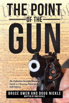 The Point of the Gun - Owen, Bruce; Nickle, Doug