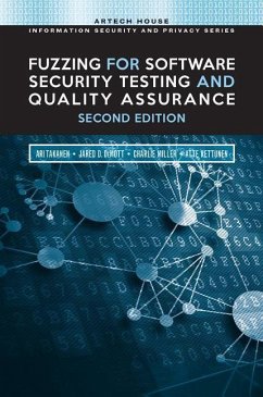 Fuzzing for Software Security Testing and Quality Assurance, Second Edition - Takanen, Ari