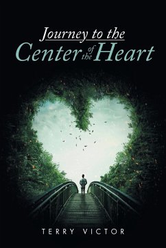 Journey to the Center of the Heart - Victor, Terry