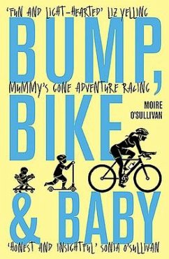 Bump, Bike & Baby - O'Sullivan, Moire