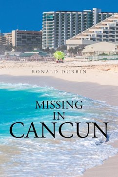 Missing in Cancun - Durbin, Ronald