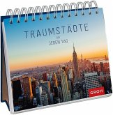 Traumstädte für jeden Tag Traumstädte für jeden Tag