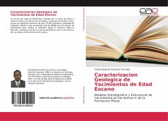 Caracterizacion Geologica de Yacimientos de Edad Eoceno - Alcantara Gonzalez, Carlos Eduardo