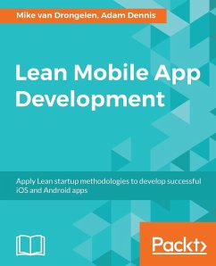 Lean Mobile App Development - Drongelen, Mike van; Krishnaswamy, Aravind
