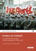 Frieden vor Freiheit?