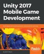 Unity 2017 Mobile Game Development - Bild 1