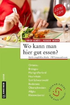 Wo kann man hier gut essen? - Schütz, Erich;Weber, Njoschi