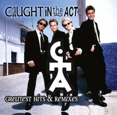 Greatest Hits & Remixes - Caught In The Act