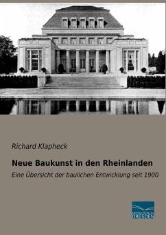 Neue Baukunst in den Rheinlanden - Klapheck, Richard