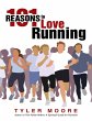 101 Reasons to Love Running (eBook,... - Bild 1