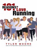 101 Reasons to Love Running (eBook, ePUB)