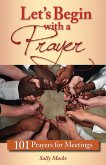 Let's Begin with a Prayer (eBook, ePUB)