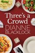Three's a Crowd (eBook, ePUB) - Bild 1