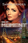 In a Moment (eBook, ePUB) In a Moment (eBook, ePUB)