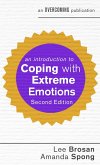 An Introduction to Coping with Extreme Emotions (eBook, ePUB)
