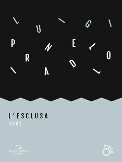 L'esclusa (1901) (eBook, ePUB) - Pirandello, Luigi