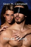 Mouse Rising (Rebecca Saint James, #2) (eBook, ePUB) Mouse Rising (Rebecca Saint James, #2) (eBook, ePUB)