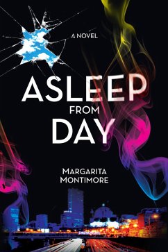 Asleep From Day (eBook, ePUB) - Montimore, Margarita