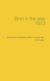 Born in the year 1973 (eBook, ePUB)
