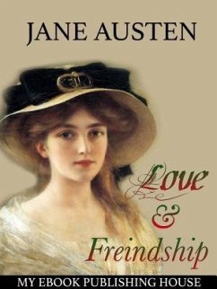 Love and Freindship (eBook, ePUB) - Austen, Jane