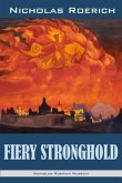 Fiery Stronghold (eBook, ePUB) Fiery Stronghold (eBook, ePUB)